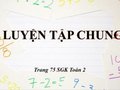 Hướng dẫn giải bài Luyện tập chung trang 75 SGK Toán 2