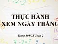 Hướng dẫn Thực hành xem lịch trang 80 SGK Toán 2