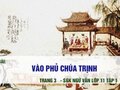 Soạn bài Vào phủ Chúa Trịnh (Trích Thượng kinh kí sự)