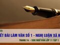 Soạn bài viết bài làm văn số 1: Nghị luận xã hội