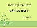 Giải toán lớp 5: Đáp án bài 2 trang 60 SGK Toán 5 tiết luyện tập