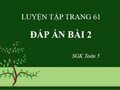 Đáp án bài 2 trang 61 sgk Toán 5 tiết luyện tập