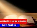 Bài 15 trang 108 sgk Giải tích 11