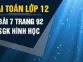 Bài 7 trang 92 sgk Hình học 12