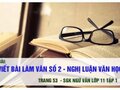 Viết bài làm văn số 2: Nghị luận văn học