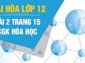 Bài 2 trang 15 sgk hóa lớp 12 - cách làm và đáp án