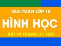 Hướng dẫn giải bài 19 trang 31 sgk hình học lớp 10