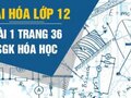 Giải bài 1 trang 36 sách giáo khoa Hóa lớp 12