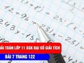 Bài 7 trang 122 SGK Giải tích 11