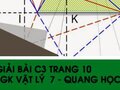 Giải bài C3 trang 10 sách giáo khoa Vật lý  7 - Quang học