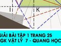 Giải bài 1 trang 25 sách giáo khoa Vật lý  7 - Quang học