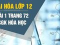 Giải  hóa lớp 12: Đáp án bài 1 trang 72 SGK hóa học