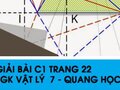 Giải bài C1 trang 22 sách giáo khoa Vật lý  7 - Quang học