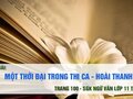Soạn bài Một thời đại trong thi ca (Hoài Thanh)