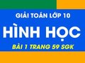 Bài 1 trang 59 sgk Hình học 10