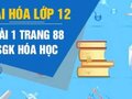 Giải bài 1 trang 88 sách giáo khoa Hóa lớp 12