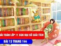 Giải toán lớp 11: Đáp án bài 13 trang 144 SGK đại số và giải tích