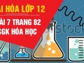 Đáp án bài 7 trang 82 sách giáo khoa hóa học 12