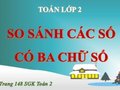 Giải bài So sánh các số có ba chữ số trang 148 SGK Toán 2