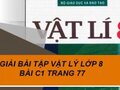 Đáp án bài C1 trang 77 sách giáo khoa Vật lý lớp 8