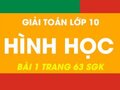 Cách giải bài 1 trang 63 sgk hình học lớp 10