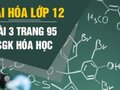 Giải hóa lớp 12: Đáp án bài 3 trang 95 SGK hóa học