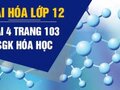 Giải hóa lớp 12: Đáp án bài 4 trang 103 SGK hóa học