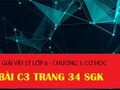Bài C3 trang 34 SGK Vật lí 6