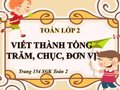 Giải bài Viết số thành tổng các trăm, chục, đơn vị trang 155 SGK Toán 2