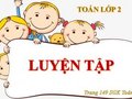 Hướng dẫn giải bài Luyện tập trang 149 SGK Toán 2
