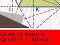 Giải bài C5 trang 33 sách giáo khoa Vật lý  7 - Âm học