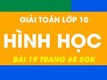Giải toán hình học lớp 10 bài 19 trang 65 sgk