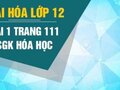 Bài 1 trang 111 sgk Hóa 12