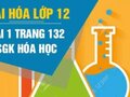 Đáp án bài 1 trang 132 sách giáo khoa hóa học 12