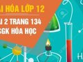 Giải hóa lớp 12: Đáp án bài 2 trang 134 SGK hóa học