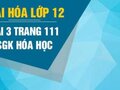 Bài 3 trang 111 sgk Hóa 12