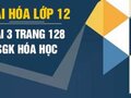 Đáp án bài 3 trang 128 sách giáo khoa hóa học 12