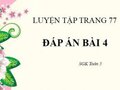 Giải bài 4 tiết luyện tập trang 77 sgk Toán 5