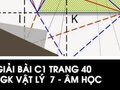 Giải bài C1 trang 40 sách giáo khoa Vật lý  7 - Âm học