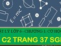 Bài C2 trang 37 SGK Vật lí 6