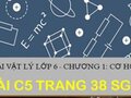 Bài C5 trang 38 SGK Vật lí 6