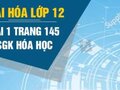 Đáp án bài 1 trang 145 sách giáo khoa hóa học 12