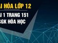 Giải hóa lớp 12: Đáp án bài 1 trang 151 SGK hóa học