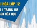Giải hóa lớp 12: Đáp án bài 1 trang 155 SGK hóa học