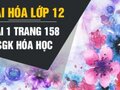 Giải bài 1 trang 158 sách giáo khoa Hóa lớp 12