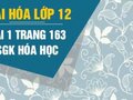 Giải bài 1 trang 163 sách giáo khoa Hóa lớp 12