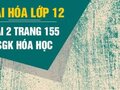 Đáp án bài 2 trang 155 sách giáo khoa hóa học 12