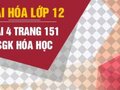 Giải hóa lớp 12: Đáp án bài 4 trang 151 SGK hóa học