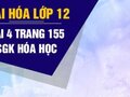 Giải hóa lớp 12: Đáp án bài 4 trang 155 SGK hóa học
