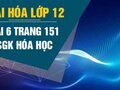 Giải bài 6 trang 151 sách giáo khoa Hóa lớp 12